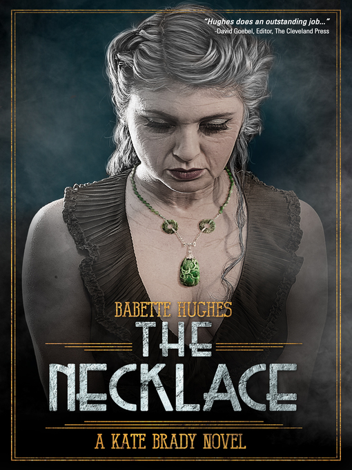 Title details for The Necklace (The Kate Brady Series Book 3) by Babette Hughes - Available